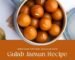 Gulab Jamun Recipe - Easy Steps for Soft Treats