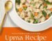 Upma Recipe - Quick, Healthy & Delicious